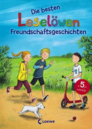 Leselöwen - Das Original - Die besten Leselöwen-Freundschaftsgeschichten