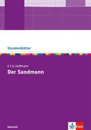 E.T.A. Hoffmann: Der Sandmann