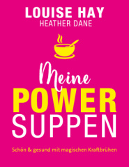 Meine Powersuppen