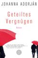 Geteiltes Vergnügen