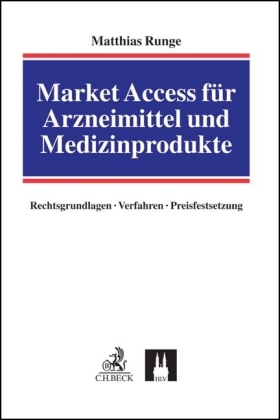 Market Access für Arzneimittel und Medizinprodukte