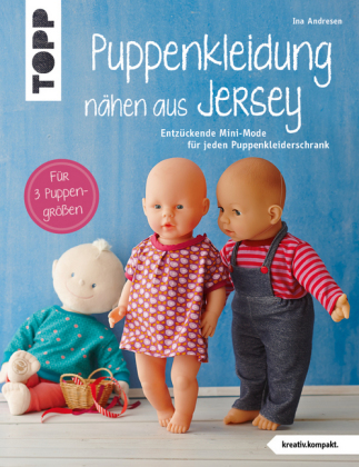 Puppenkleidung nähen aus Jersey (kreativ.kompakt.)