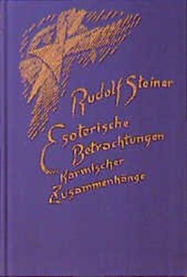 Esoterische Betrachtungen karmischer Zusammenhänge. Bd.3