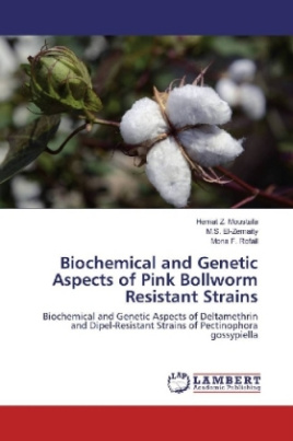 Biochemical and Genetic Aspects of Pink Bollworm Resistant Strains