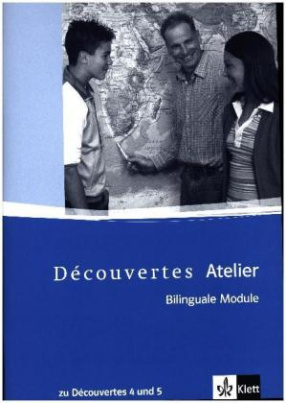 Bilinguale Module zu Découvertes 4 bis 5, Kopiervorlagen mit Multisession-CD