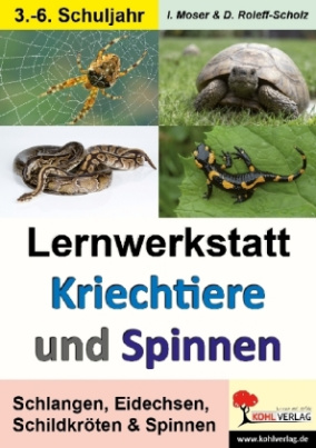 Lernwerkstatt Kriechtiere und Spinnen