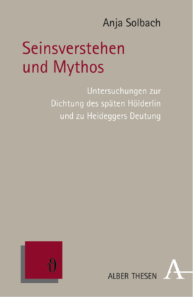 Seinsverstehen und Mythos