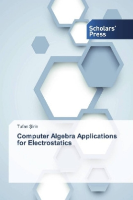 Computer Algebra Applications for Electrostatics