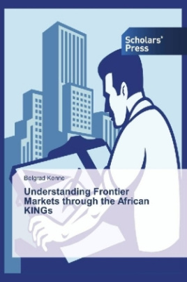 Understanding Frontier Markets through the African KINGs