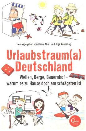 Urlaubstraum(a) Deutschland