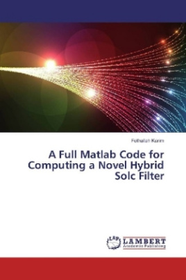 A Full Matlab Code for Computing a Novel Hybrid Solc Filter