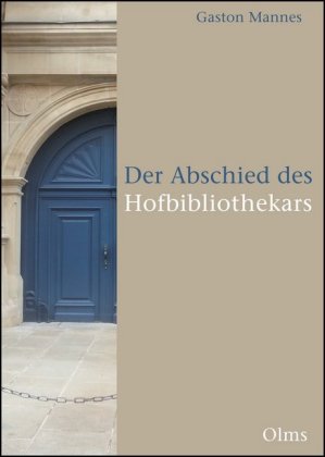 Der Abschied des Hofbibliothekars