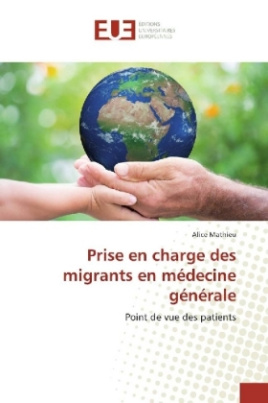 Prise en charge des migrants en médecine générale
