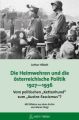 Die Heimwehren und die österreichische Politik 1927 - 1936