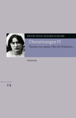 Übersetzung des Hl.Thomas von Aquino, Untersuchungen über die Wahrheit 2; Quaestiones disputatae de veritate 2