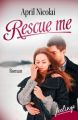 Rescue me