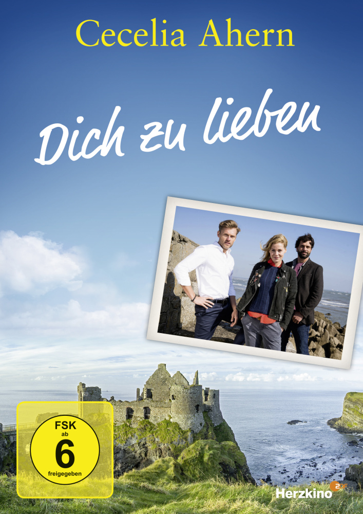  Cecelia Ahern: Dich zu lieben