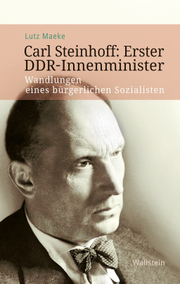 Carl Steinhoff: Erster DDR-Innenminister