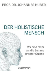 Der holistische Mensch