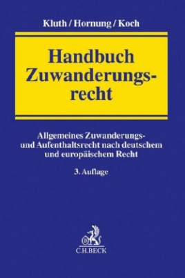 Handbuch Zuwanderungsrecht