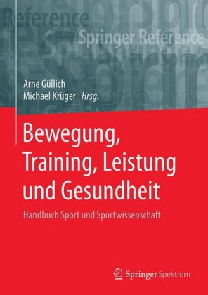 Bewegung, Training, Leistung und Gesundheit