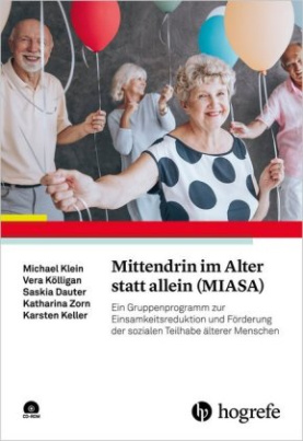 Mittendrin im Alter statt allein (MIASA), m. CD-ROM