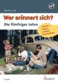 Wer erinnert sich? Die fünfziger Jahre, m. Audio-CD