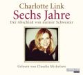 Sechs Jahre, 6 Audio-CDs