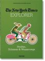 The New York Times Explorer. Schienen, Straßen & Pfade