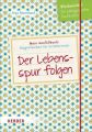 Der Lebensspur folgen