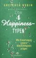 Die 4 Happiness-Typen