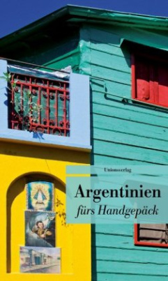 Argentinien fürs Handgepäck