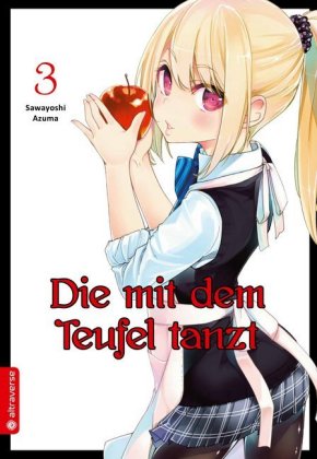 Die mit dem Teufel tanzt. Bd.3