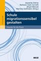 Schule migrationssensibel gestalten