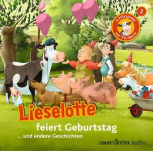 Lieselotte feiert Geburtstag, 1 Audio-CD