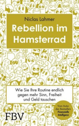 Rebellion im Hamsterrad