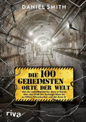 Die 100 geheimsten Orte der Welt