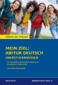 Mein Ziel: Abitur Deutsch Oberstufenwissen