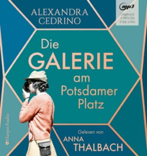 Die Galerie am Potsdamer Platz, 2 Audio-CDs