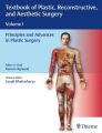 Textbook of Plastic, Reconstructive and Aesthetic Surgery. Vol.1