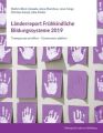 Länderreport Frühkindliche Bildungssysteme 2019