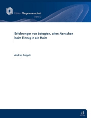 Erfahrungen von betagten, alten Menschen beim Einzug in ein Heim