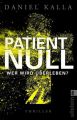 Patient Null - Wer wird überleben?
