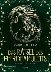 Das Rätsel des Pferdeamuletts - Godivas Geschenk