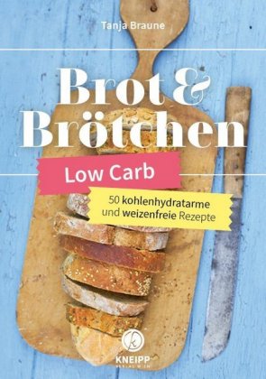 Low Carb Brot & Brötchen