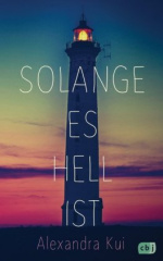 Solange es hell ist