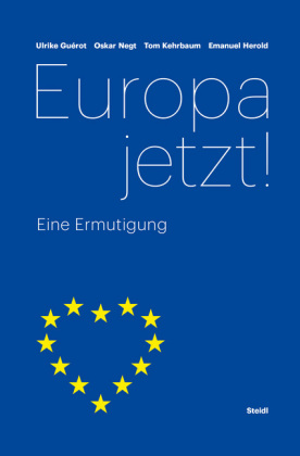 Europa jetzt!