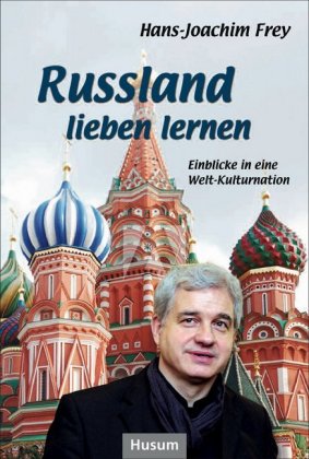 Russland lieben lernen