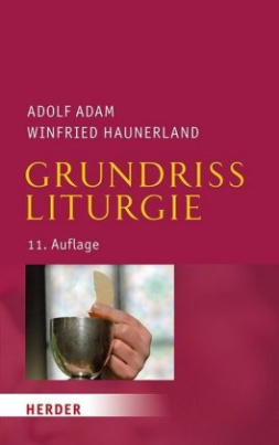 Grundriss Liturgie