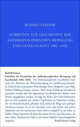 Schriften zur Geschichte der anthroposophischen Bewegung und Gesellschaft 1902-1925